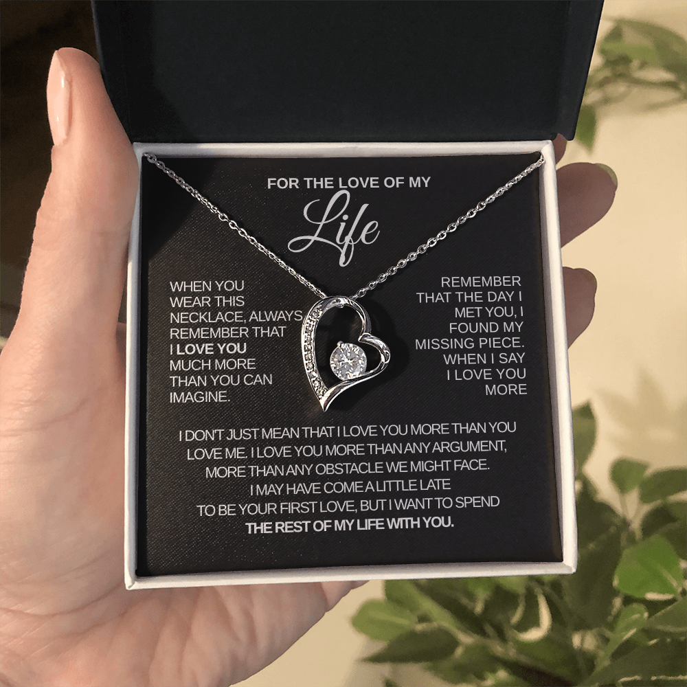 FOR THE LOVE OF MY LIFE
