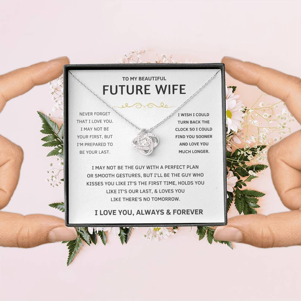 To My Beautiful Future Wife