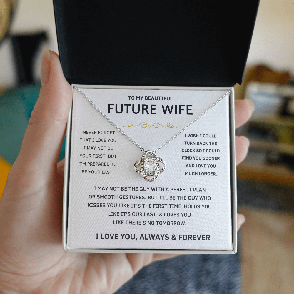 To My Beautiful Future Wife