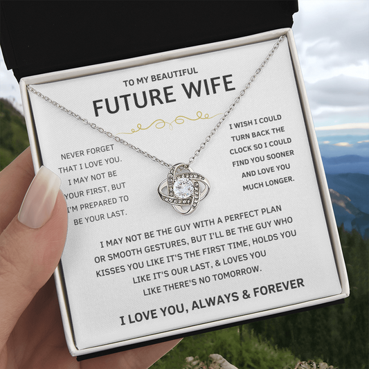 To My Beautiful Future Wife